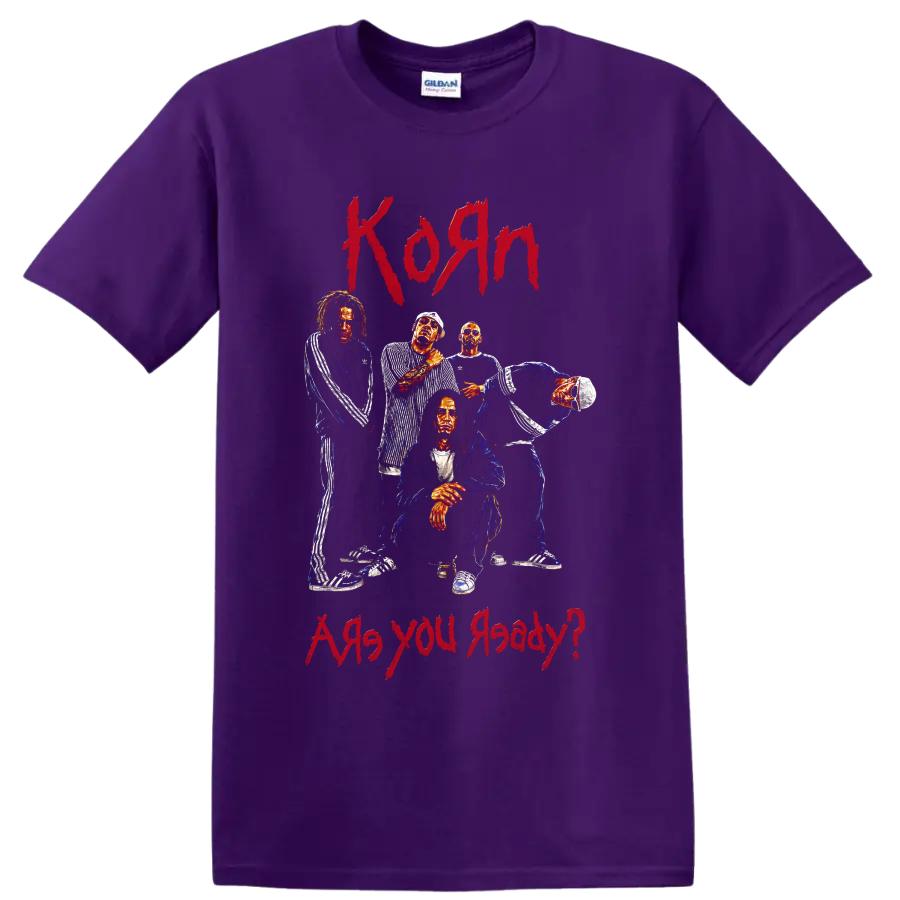 Korn group portrait graphic with red Korn and Are you ready lettering on a Purple T Shirt