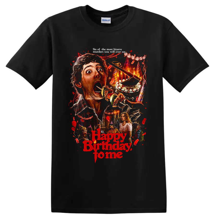 Happy Birthday to Me horror movie collage with birthday cake and red lettering on a Black T Shirt