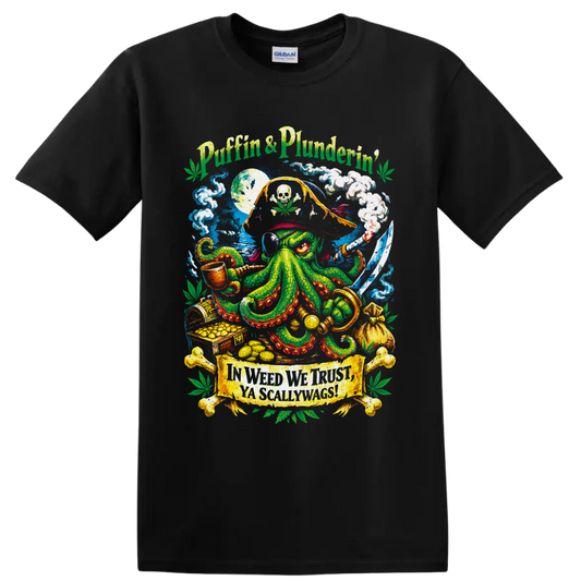 Cannabis pirate octopus with skull flag, sword, smoke, treasure, and Puffin' & Plunderin' on a Black T Shirt