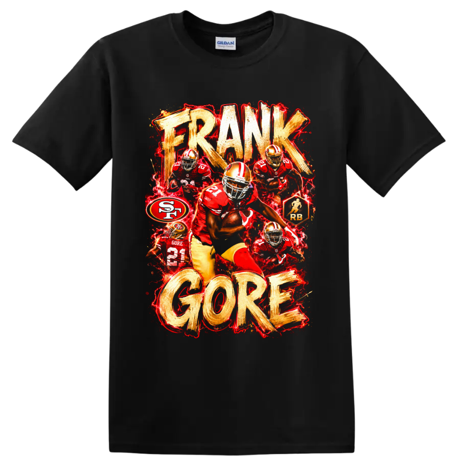 Frank Gore 49ers number 21 action collage with distressed FRANK GORE lettering on a Black T Shirt
