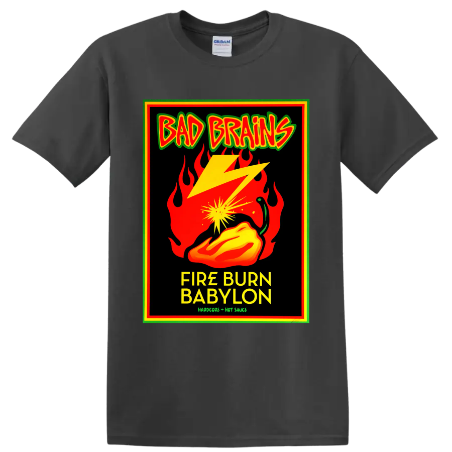 Bad Brains Fire Burn Babylon punk graphic with flames, lightning, and hot pepper on a Charcoal T Shirt