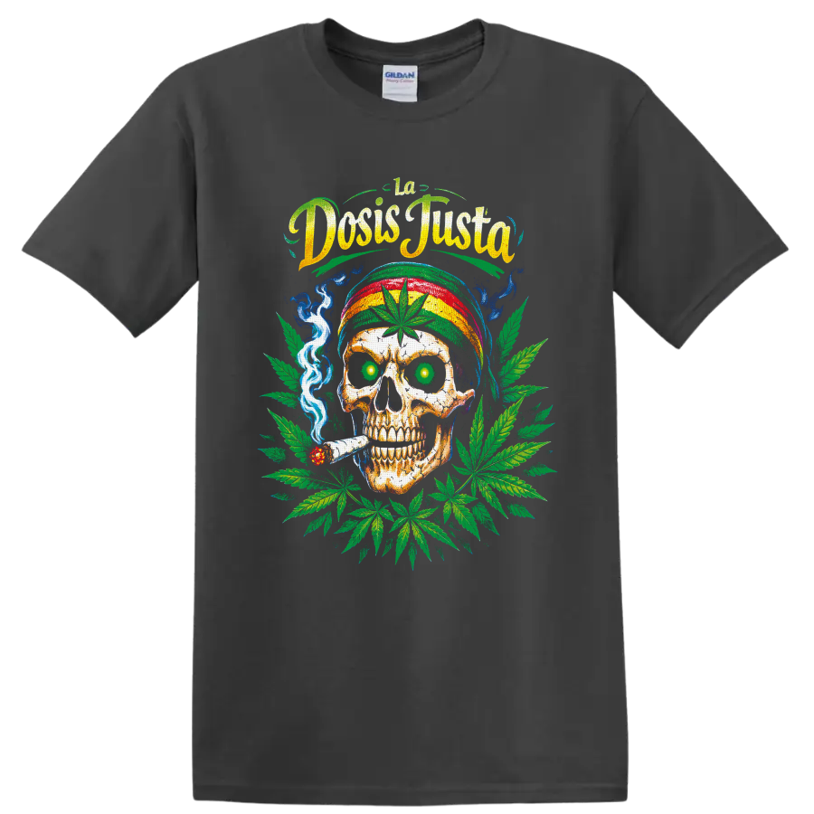Cannabis skull graphic with striped cap, smoke, leaves, and La Dosis Justa text on a Charcoal T Shirt