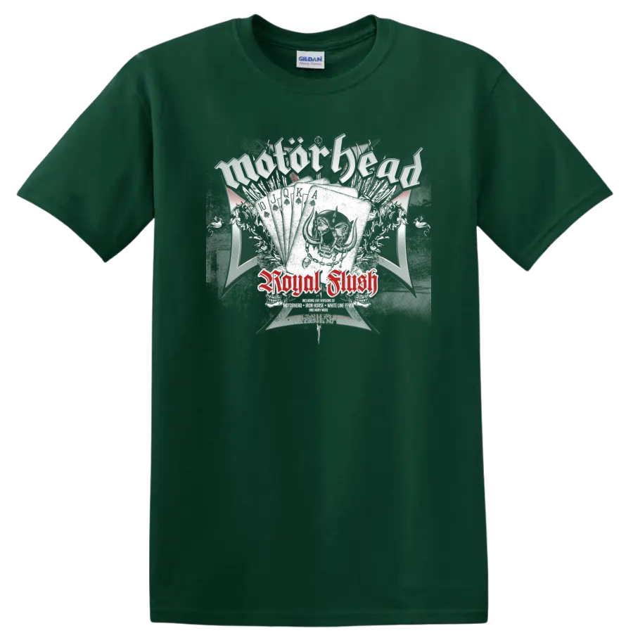Motörhead Royal Flush skull and playing-card graphic with distressed red lettering on a Forest Green T Shirt