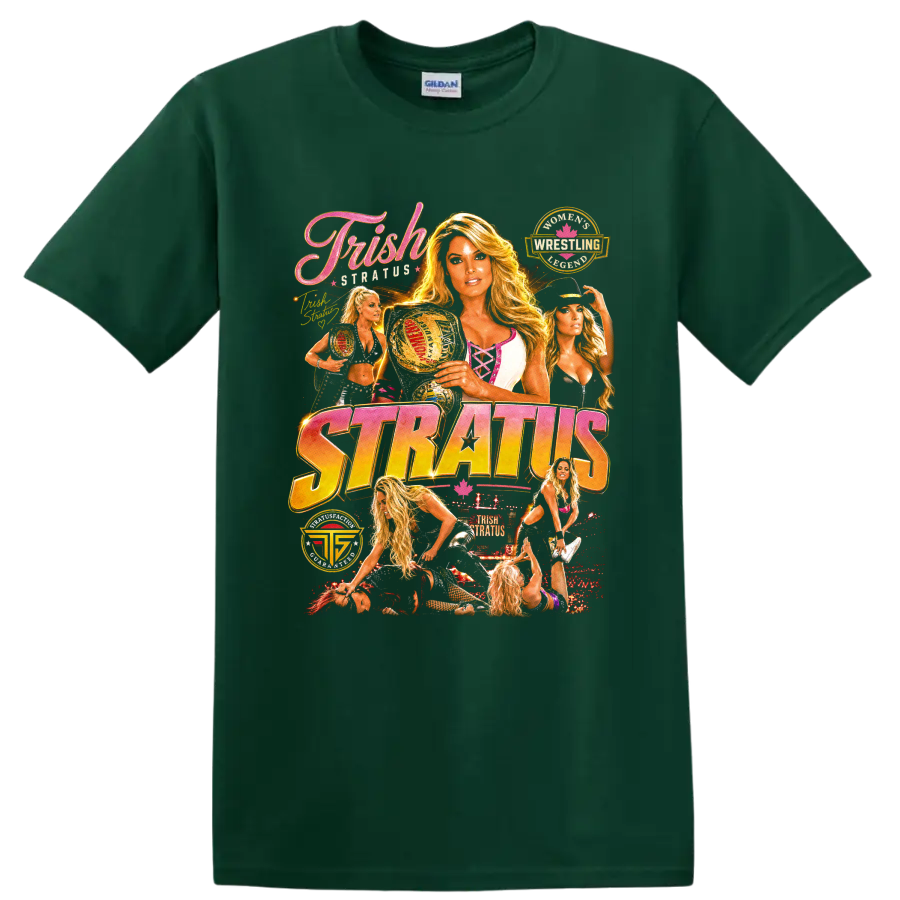 Trish Stratus retro wrestling collage with championship belt and STRATUS lettering on a Forest Green T Shirt