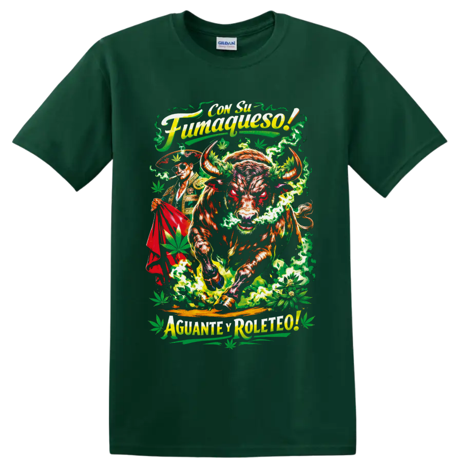 Charging bull and matador with cannabis leaves, green smoke, and Spanish-style lettering on a Forest Green T Shirt