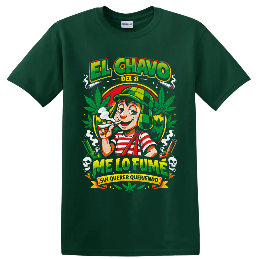 El Chavo del 8 cartoon with cannabis leaves, pipes, smoke, and Me Lo Fumé text on a Forest Green T Shirt