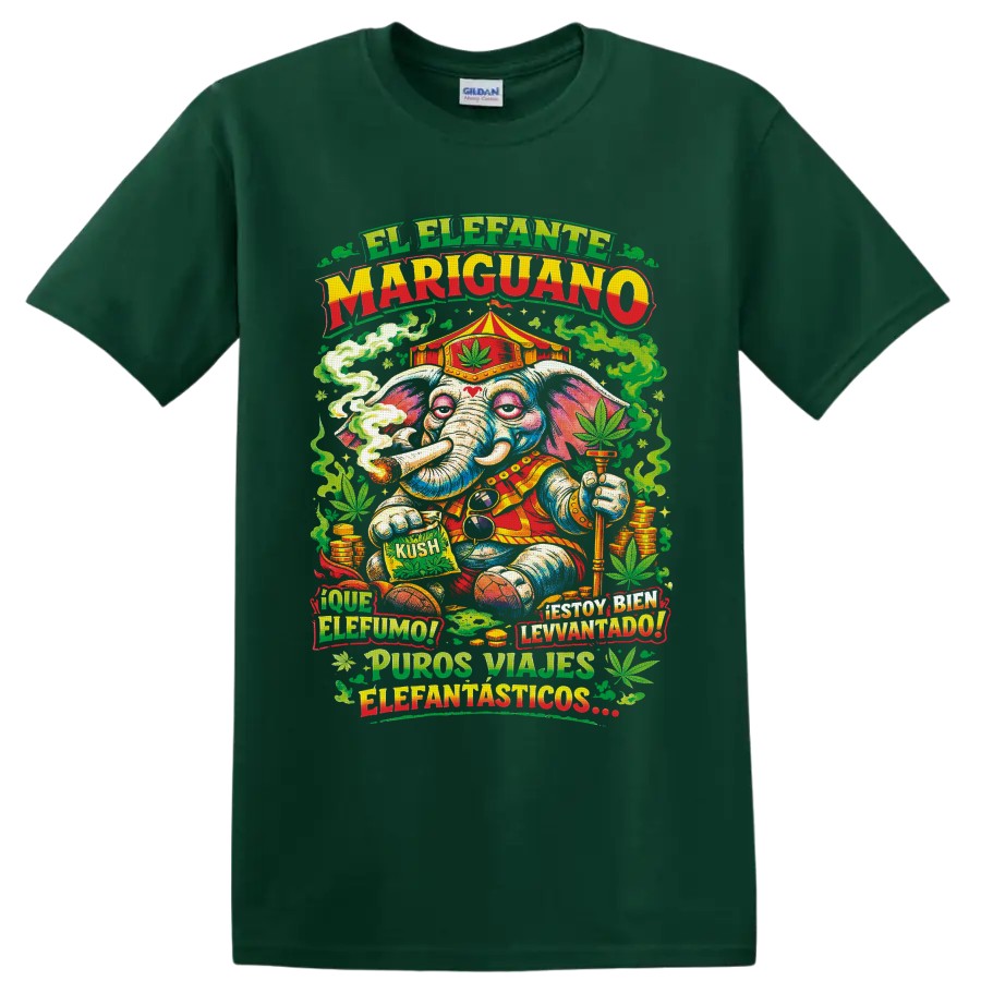 Psychedelic cannabis circus elephant with smoke, leaves, coins, and Spanish text on a Forest Green T Shirt