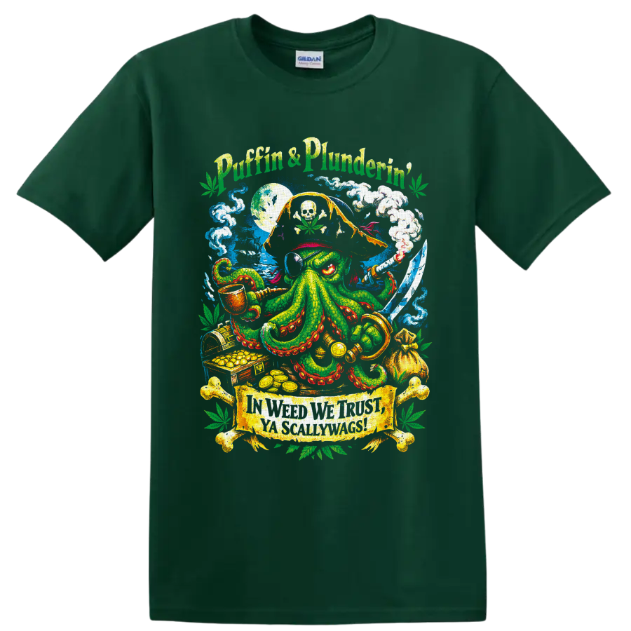 Cannabis pirate octopus with skull flag, sword, smoke, treasure, and Puffin' & Plunderin' on a Forest Green T Shirt