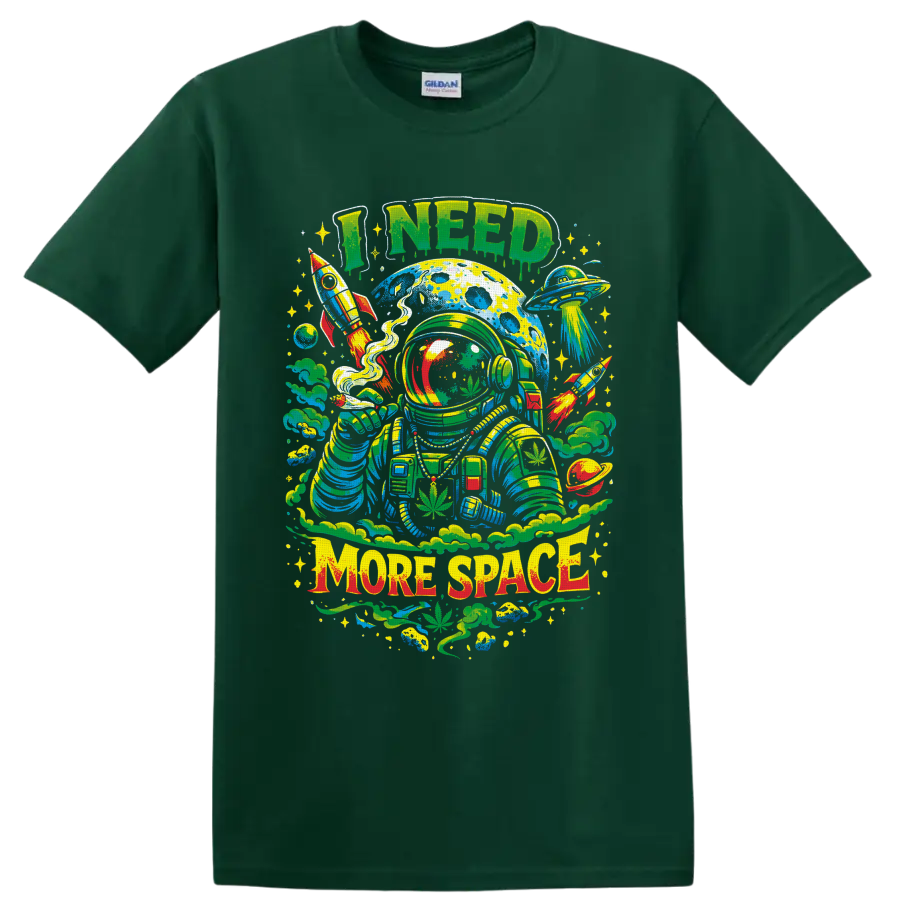 Psychedelic cannabis astronaut with rockets, UFO, and I Need More Space text on a Forest Green T Shirt