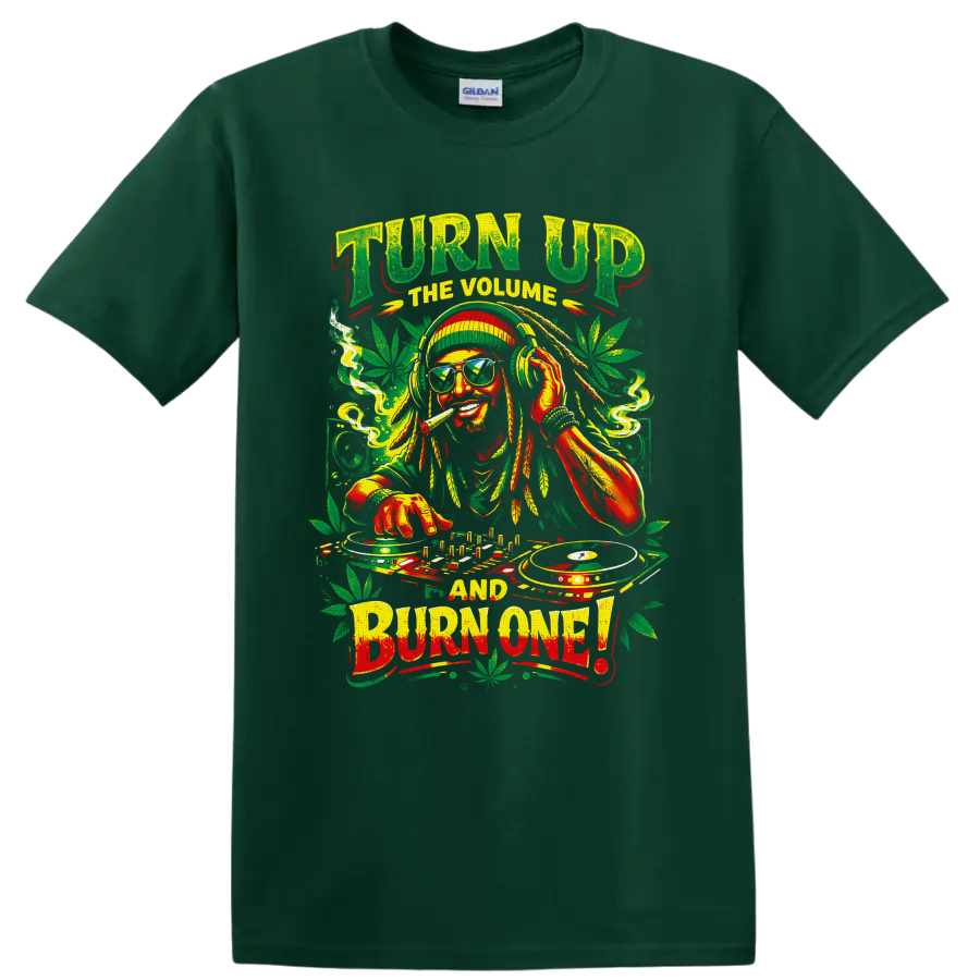 Cannabis DJ with turntables, headphones, leaves, and Turn Up the Volume Burn One text on a Forest Green T Shirt