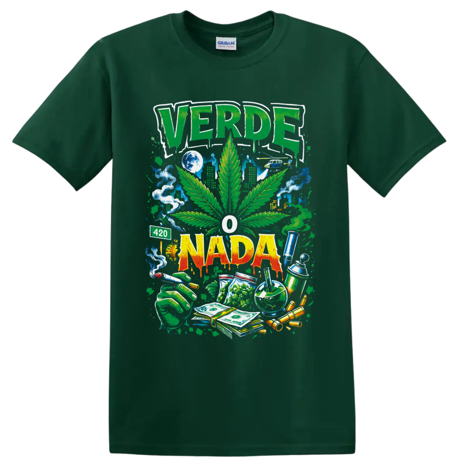 VERDE O NADA cannabis leaf street-art graphic with smoke, skyline, cash and 420 sign on a Forest Green T Shirt