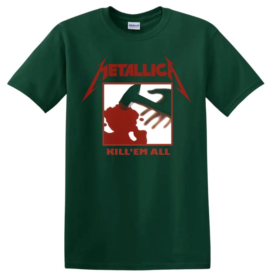 Metallica Kill 'Em All red logo and hammer graphic print on a Forest Green T Shirt