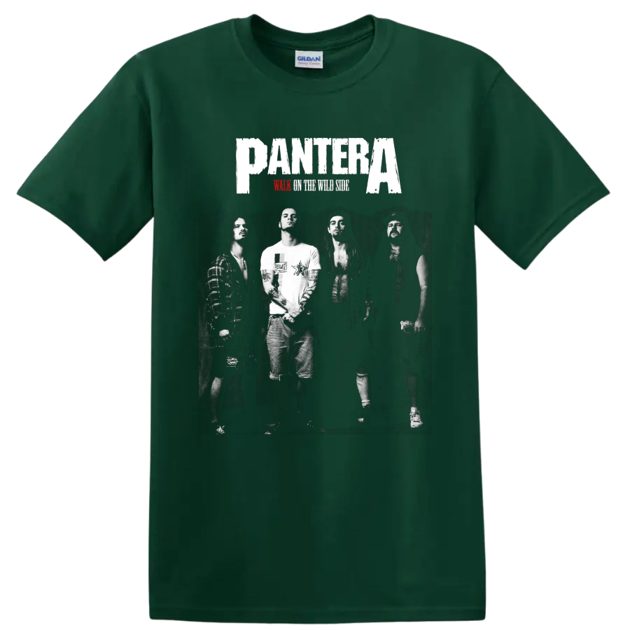 Pantera logo over black-and-white band photo with Walk on the Wild Side text on a Forest Green T Shirt