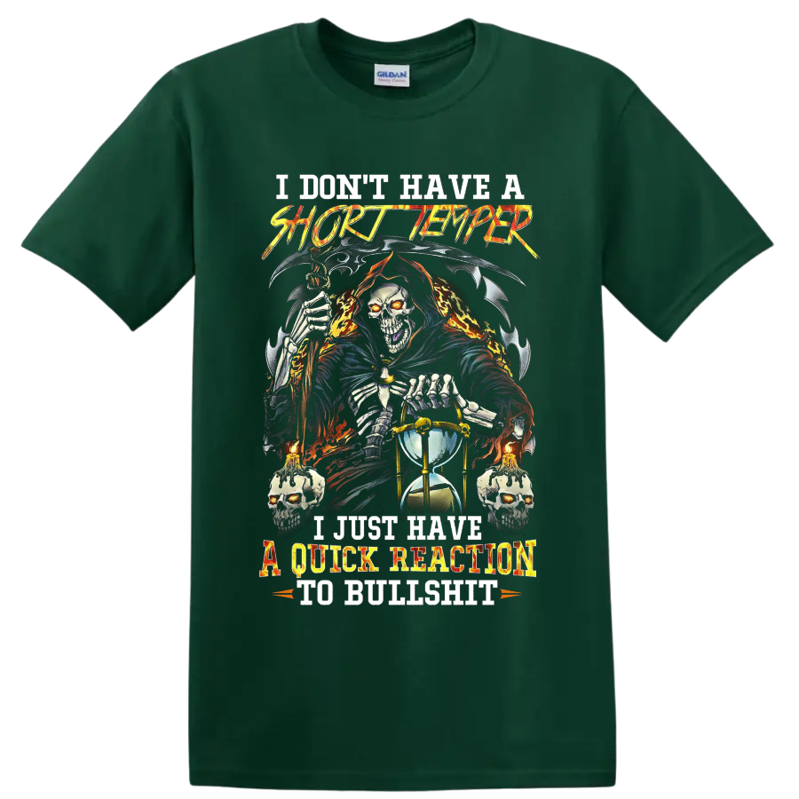 Grim Reaper with scythe, hourglass, skulls, and sarcastic gothic quote on a Forest Green T Shirt