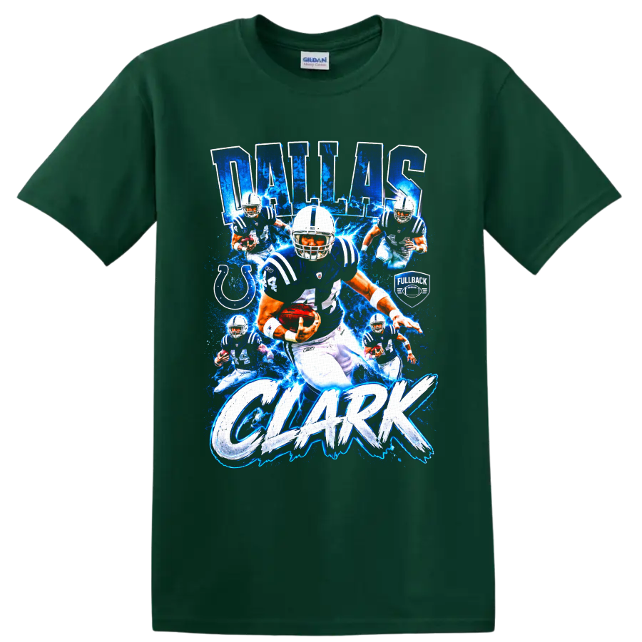 Dallas Clark Colts football action collage with number 44, lightning, and bold name text on a Forest Green T Shirt