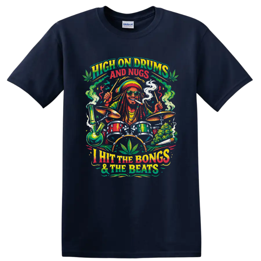 Colorful cannabis drummer graphic with bong, drum kit, buds, and High on Drums and Nugs on a Navy (Blue) T Shirt