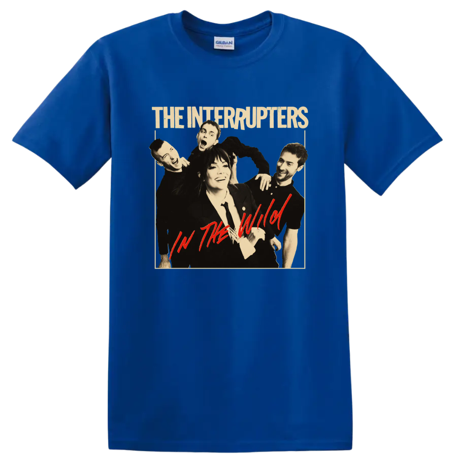 The Interrupters punk rock band portrait with In the Wild text on a Royal (Blue) T Shirt