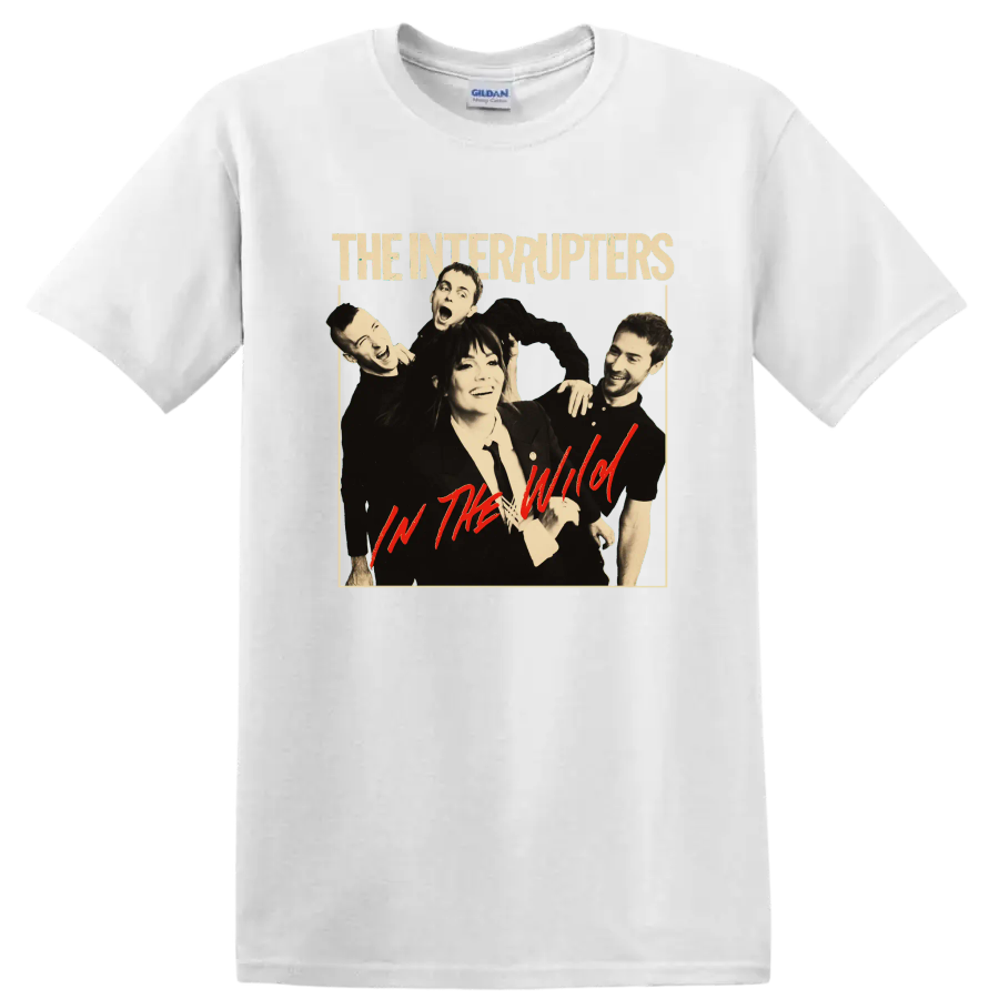 The Interrupters punk rock band portrait with In the Wild text on a White T Shirt